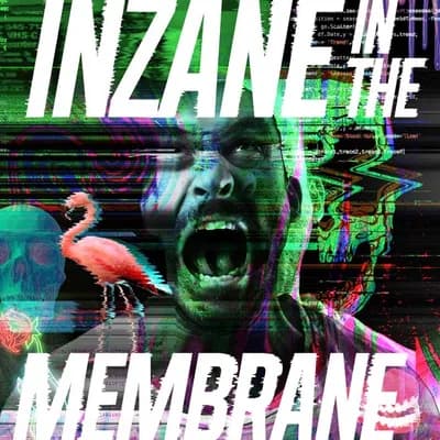 Inzane In The Membrane
